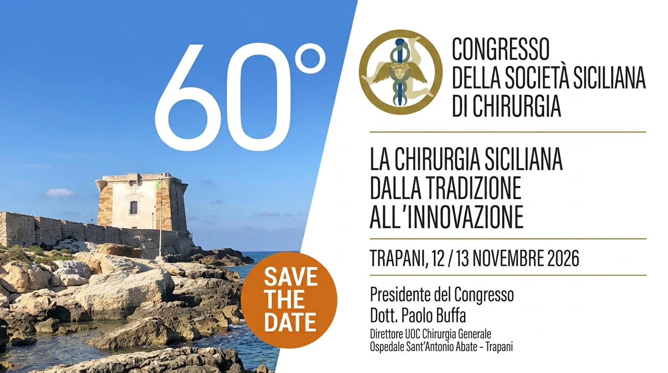 Save the date — 60° Congresso Regionale della Società Siciliana di Chirurgia, Trapani 12 e 13 novembre 2026, Presidente Dott. Paolo Buffa